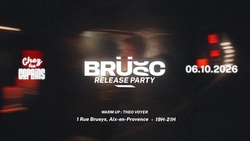 BRÜSC - RELEASE PARTY - Record session #8