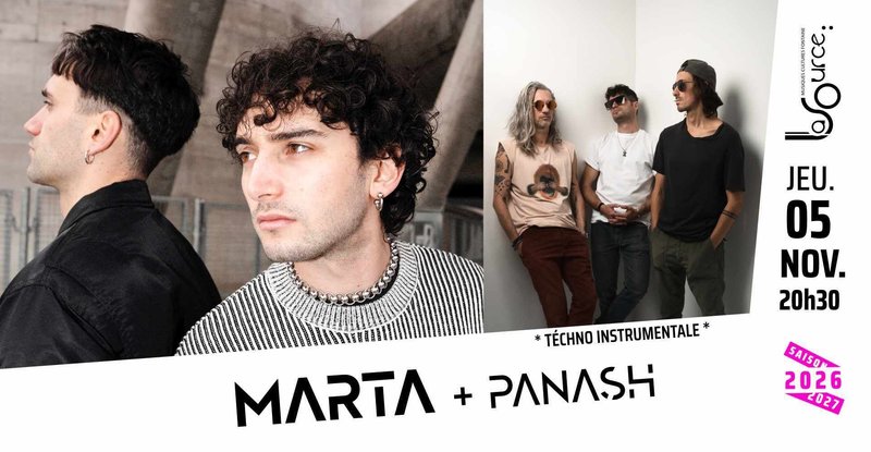 MARTA + Panash en 1ère partie