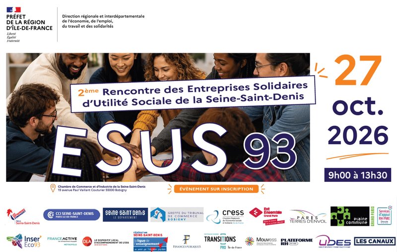 2ème Rencontre des Entreprises Solidaires d'Utilité Sociale de la Seine-Saint-Denis