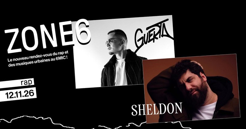 ZONE6 - GUERTA et SHELDON