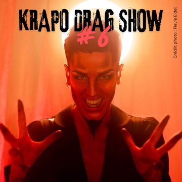 The Krapo Drag Show #6