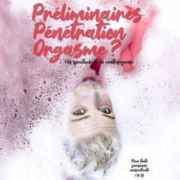 Préliminaires, pénétration, orgasme ?