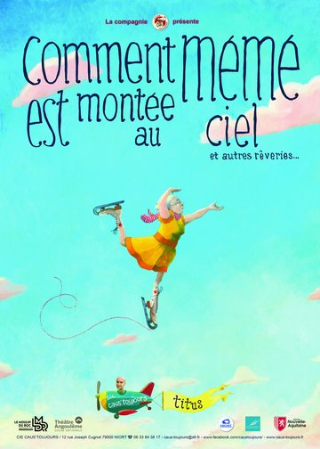 Comment mémé est montée au ciel et autres rêveries