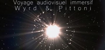 FESTIVAL DESAXÉ : WYRD ET PITTONI