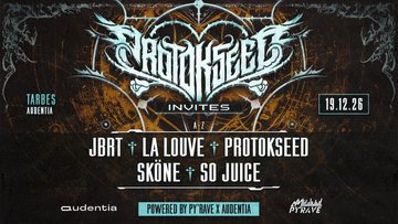 Protokseed Invite × Py'Rave | Sköne So Juice JBRT La Louve