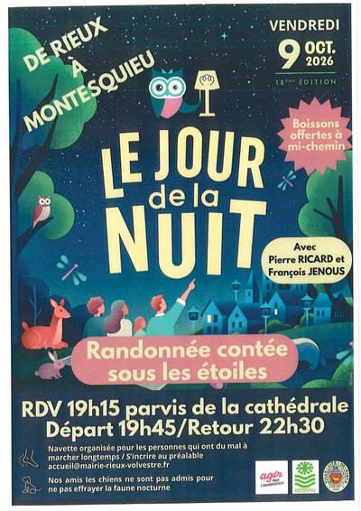 LE JOUR DE LA NUIT : RANDONNÉE NOCTURNE CONTÉE SUR LES COTEAUX - DE RIEUX-VOLVESTRE À MONTESQUIEU-VOLVESTRE