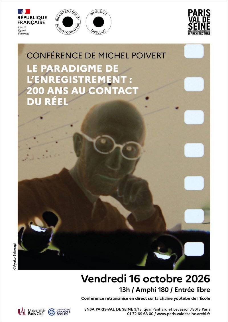 CONFÉRENCE MICHEL POIVERT : LE PARADIGME DE L’ENREGISTREMENT : 200 ANS AU CONTACT DU RÉEL