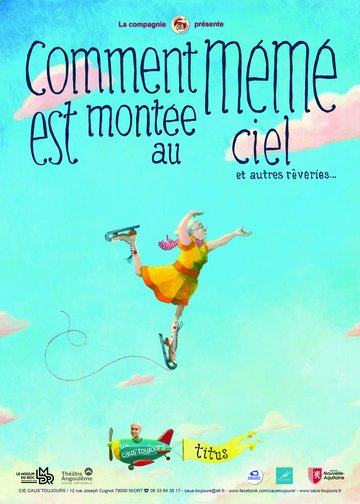 Comment mémé est montée au ciel et autres rêveries