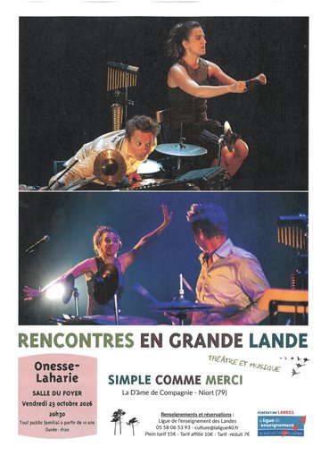 Rencontres En Grande Lande - Simple comme merci