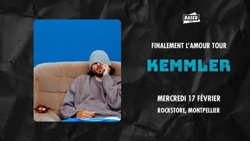 KEMMLER À MONTPELLIER
