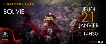 Conférence Altaïr - Bolivie, cultures et traditions