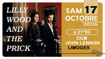 LILLY WOOD AND THE PRICK - LIMOGES