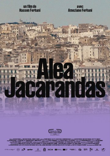Projection/Rencontre: Alea Jacarandas de Hassen Ferhani