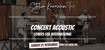Concert STATION KAAMELEON - 21 Novembre