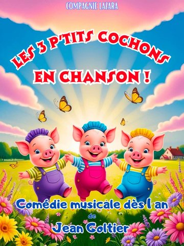 Les 3 petits cochons en chanson !