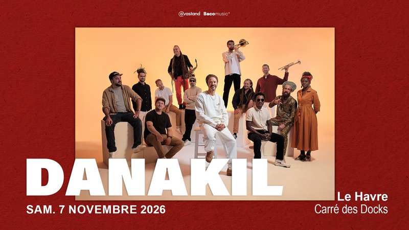 Danakil - Carré des docks, Le Havre