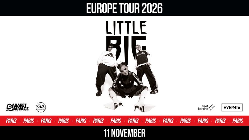 LITTLE BIG | Paris 11.11