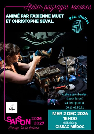 Atelier Paysages sonores