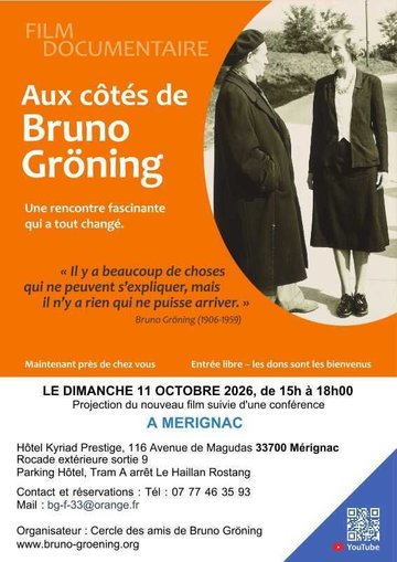 Film Documentaire : "Aux cotés de Bruno Gröning" suivie d'une conférence.