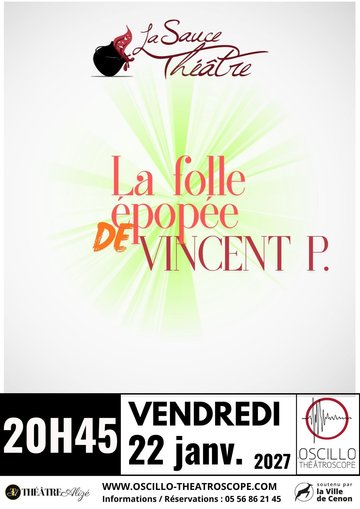 "La folle épopée de Vincent P."