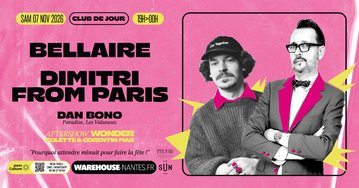 Club de Jour invite Bellaire & Dimitri from Paris
