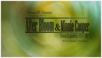 SAM 14/11 -After Bloom + Minnie Cooper