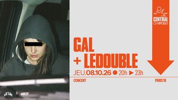 GAL + LEDOUBLE - Central Chapelle