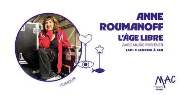 Anne Roumanoff : L'Âge libre