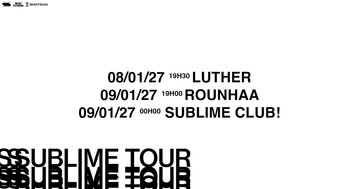 PACK 2 CONCERTS + CLUB : Sublime Tour - Strasbourg