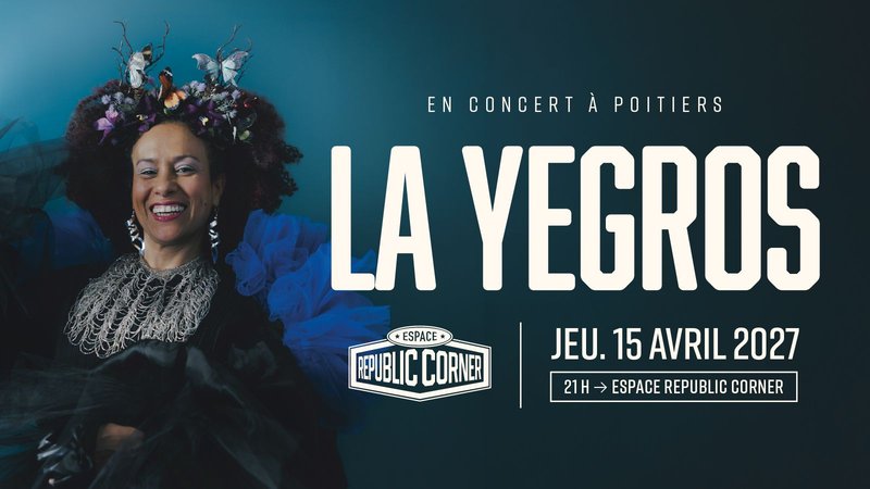 La Yegros - Espace Republic Corner à Poitiers
