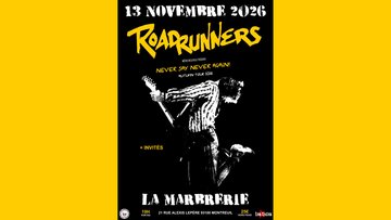 Roadrunners à La Marbrerie à Montreuil
