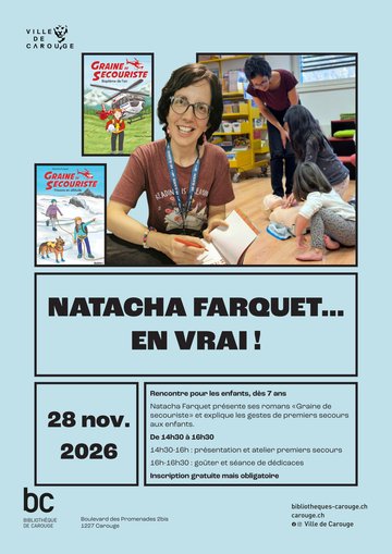 Natacha Farquet... en vrai ! : rencontre pour les enfants dès 7 ans