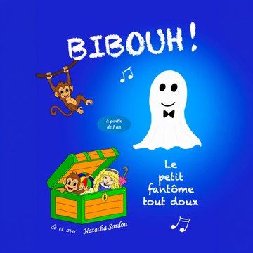 Bibouh! Le petit fantôme tout doux