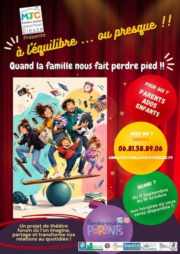 Théâtre forum: "A l'équilibre .... ou presque ! Quand la famille nous faire perdre pied !!!