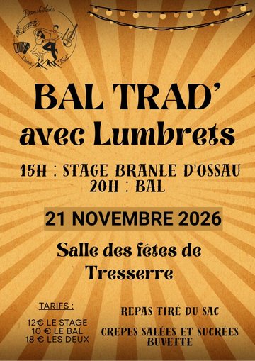 Bal trad et stage