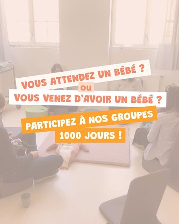 Groupes parents-bébé crèche D3 quartier Caudéran