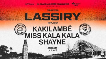 Shayne, Miss Kala Kala & KAKILAMBÉ ·Festival Lassiry Hip Hop
