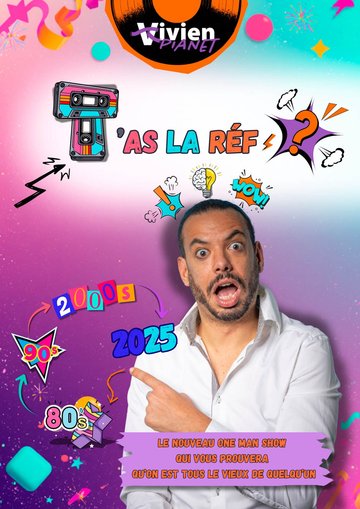 Vivien Pianet dans T’as la réf ?