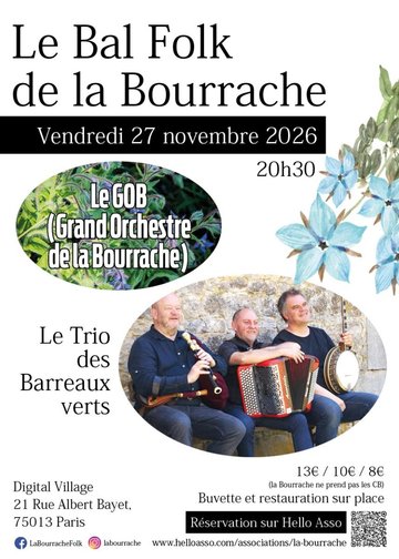 Bal de la Bourrache avec le GOB et le Trio des Barreaux verts