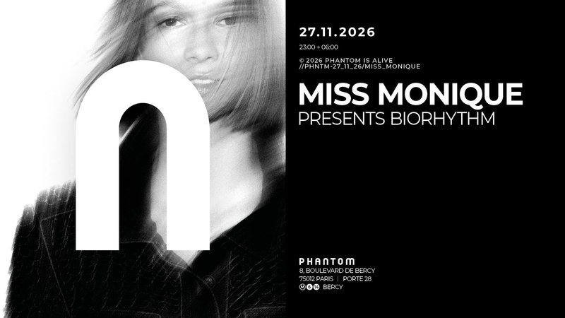 Phantom : MISS MONIQUE PRESENTS BIORHYTHM