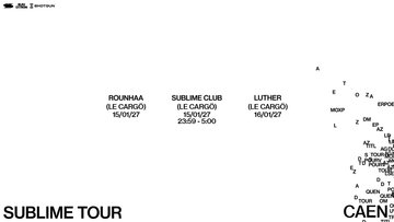 Sublime Tour - Caen - Le Cargö