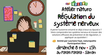 Atelier Naturopathie - Régulation du système nerveux