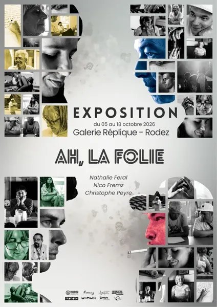 Exposition photos " Ah, la folie "
