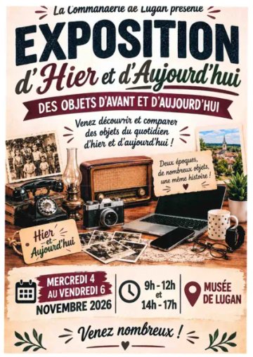 Exposition d'hier et d'aujourd'hui