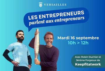 Les entrepreneurs parlent aux entrepreneurs - avec Robin Duchier et Jérôme Forgeoux de Keepfitatwork