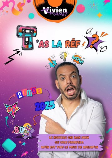 Vivien Pianet dans T’as la réf ?