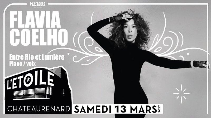 FLAVIA COELHO - Entre Rio et Lumière / Piano - Voix