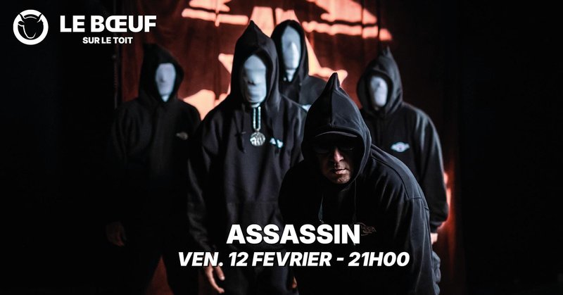 Assassin - Le Boeuf sur le Toit
