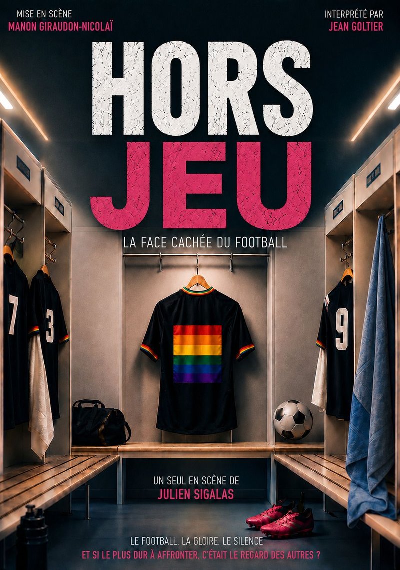 Spectacle - Hors-jeu, la face cachée du football