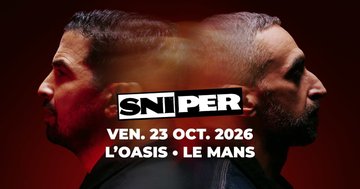 Sniper | L'Oasis • Le Mans